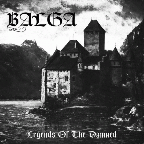Balga : Legends of the Damned Balga : Legends of the Damned